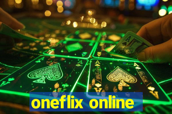 oneflix online